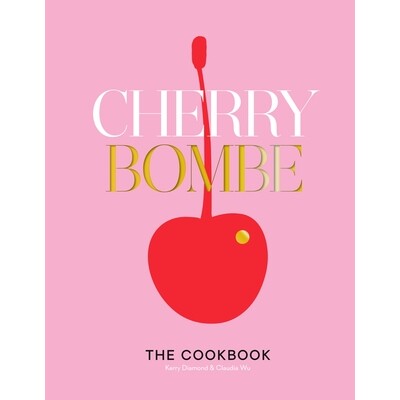 预订 樱桃*:食谱 美国料理 美国饮食文化 英文版 Cherry Bombe: The Cookbook:9780553459524
