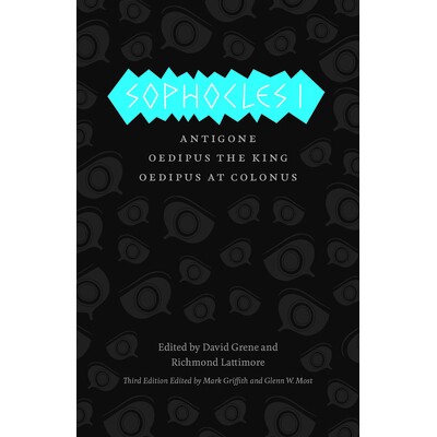 The Theban Plays: Antigone, Oedipus the