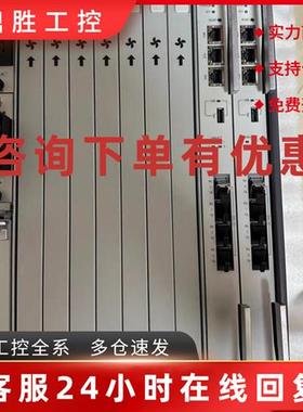 议价MA5800X7机框系列板卡CGHF+CSHF+GPHF+GPSF+GPUF+GPLF+CGHD+X