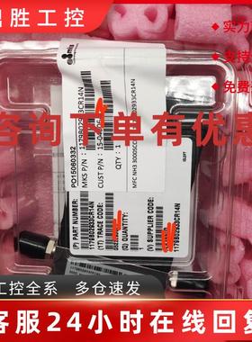 议价MKS 质量流量计 1179B02933CR14N 3000sccm NH3 全新原包装现