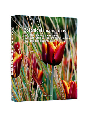 现货包邮 进口原版 多语种 Botanical Inspirations 植物的灵感 最多样化的花卉 灌木和树木的组合 全新的种植和设计理念