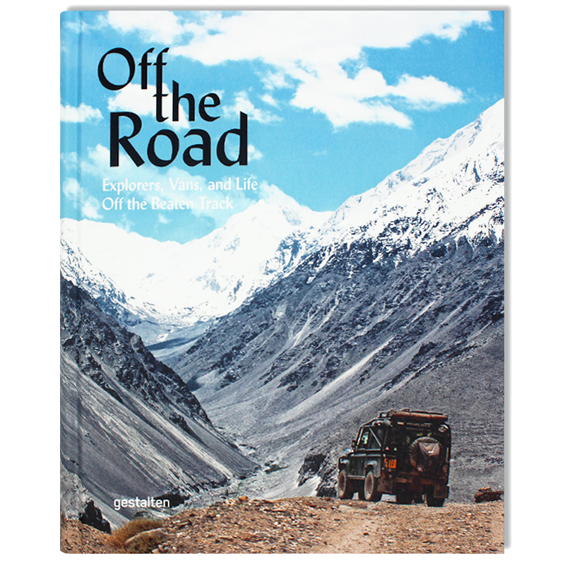 预售包邮  英文原版 Off the Road:Explorers,Vans,and Life Off the Beaten Track 在车上生活 旅行摄影艺术画册 风景摄影画册