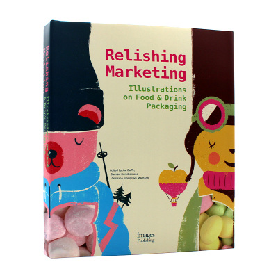 现货包邮 Relishing Marketing: Illustrations of Food & Drink Packaging 享受营销:食品和饮料包装的插图 平面设计 英文原版