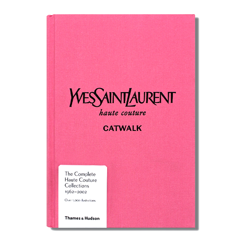 现货包邮 Yves Saint Laurent Catwalk 伊夫·圣罗兰 T台秀1962-2002高级时尚服装摄影画册 模特走秀时尚服装设计 英文原版