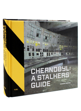 现货包邮 Chernobyl 切尔诺贝利：追踪者指南 苏联核电站事故遗址鬼城HBO剧发生地 摄影集 英文原版  品图正版