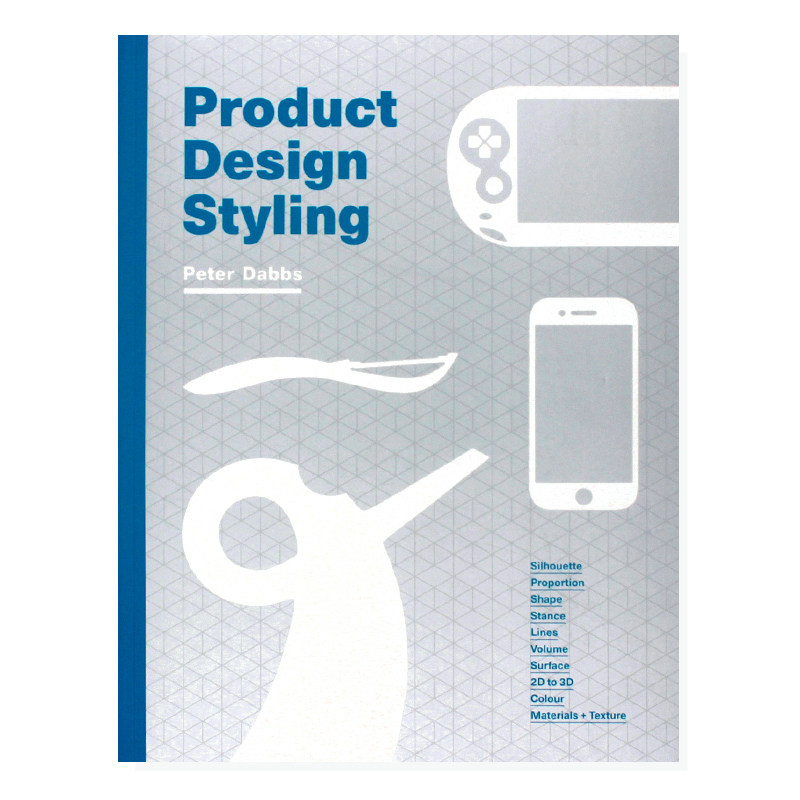 现货 Product Design Styling 产品造型设计 文本与视觉示例展示 产品设计定型指南 结构化专业造型过程 进口英文原版