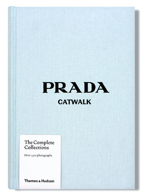 现货包邮 Prada Catwalk: The Complete Collections 普拉达 T台秀1962-2002高级时尚服装摄影画册 模特走秀时尚服装设计 英文原版
