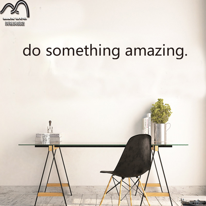 do something amazing 英文墙贴纸主播房间装饰玻璃门拍照画