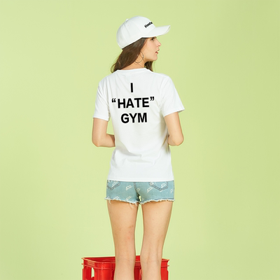 I hate gym好久没运动讨厌健身短袖T恤夏季纯棉半袖男女运动衫
