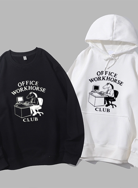 OFFICE WORKHORSE CLUB趣味英文潮小众男女圆领卫衣帽衫diy