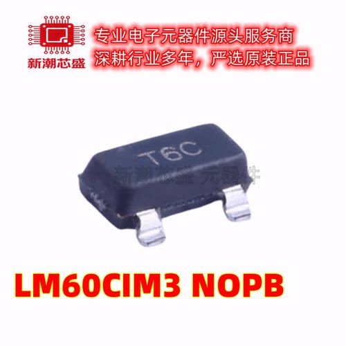 LM60CIM3/NOPB 温度传感器 丝印T6C 封装SOT-23 全新原装TI/德州