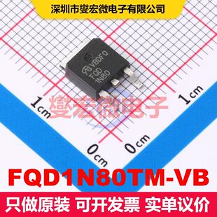 FQD1N80TM-VB TO-252 场效应管 晶体管 分立器件
