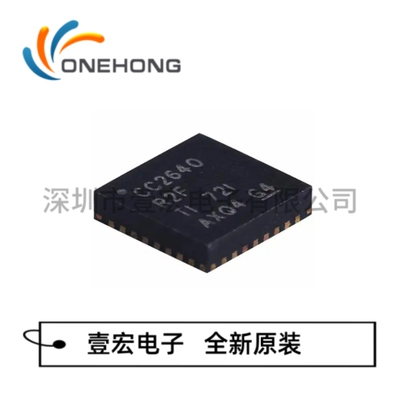 ONEHONG全新原装正品 CC2640R2FRSMR 无线收发芯片 封装VQFN-32