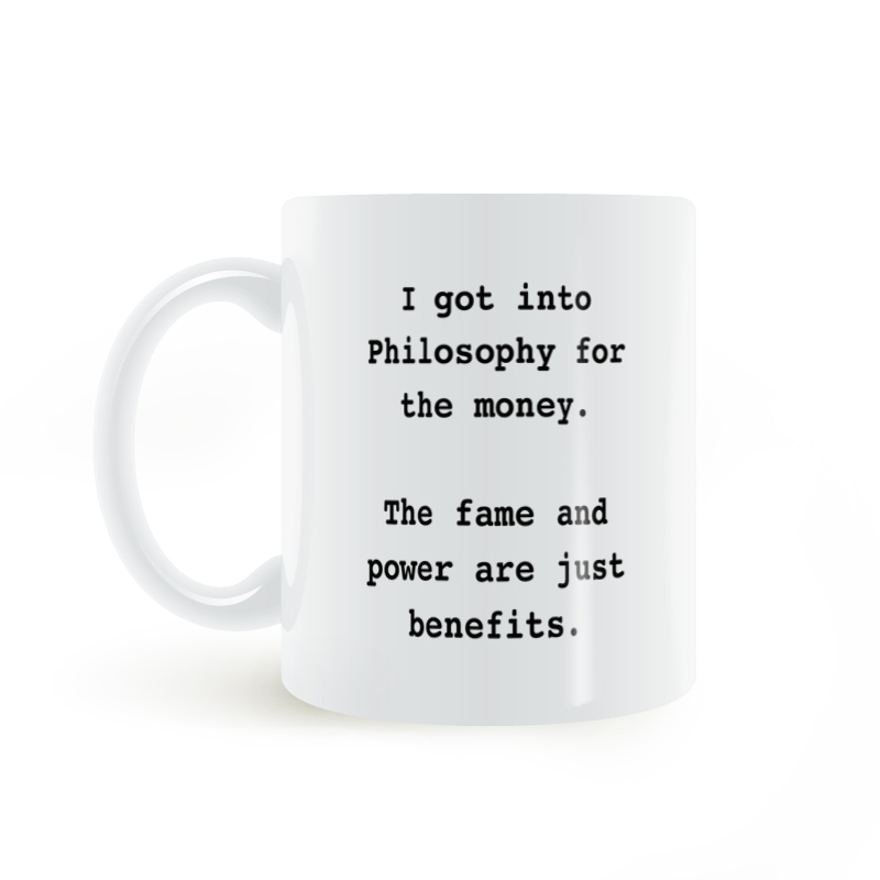 gotformoney为了哲学马克杯