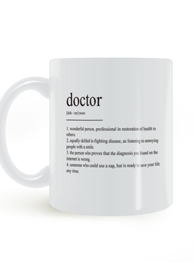 Doctor Definition mug医生的定义马克杯陶瓷白色杯子水杯送礼