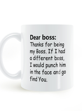 感谢您成为我的老板马克杯陶瓷白色喝水牛奶咖啡杯子Dear boss