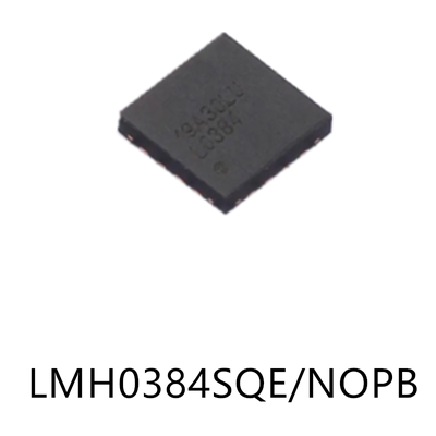 LMH0384SQE/NOPB WQFN-16原装其他接口芯片集成IC电子元器件贴片