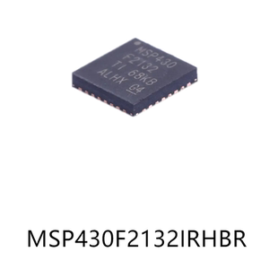 MSP430F2132IRHBR VQFN-32原装单片机芯片集成ic贴片电子元器件