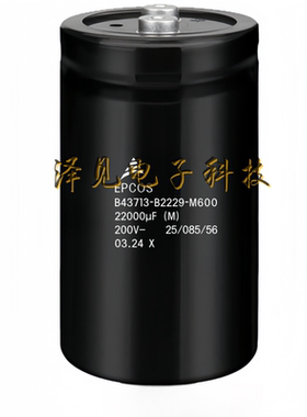 B43713-B2229-M600全新原装EPCOS 200V22000UF爱普科斯电解电容器
