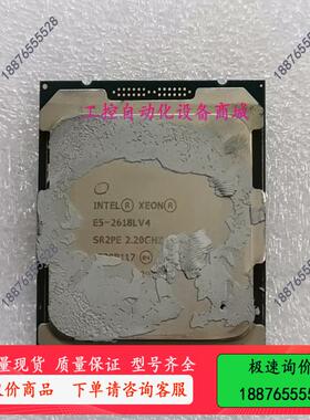 E5 2618L V4 CPU两个 原装拆机  需要的【议价】