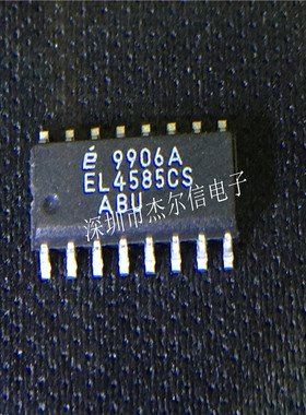 EL4585CS EL4585 ELANTEC SOP-16 全新进口原装 可直拍 出样