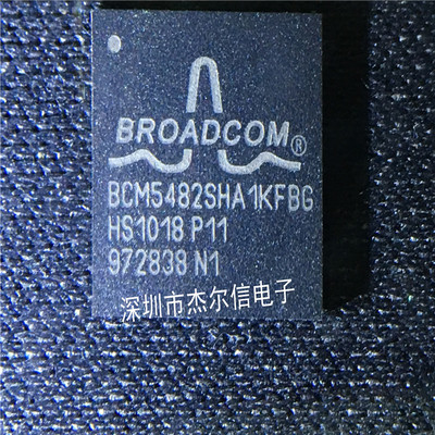 BCM5482SHA1KFBG BROADCOM BGA 全新进口原装 可直拍 出样