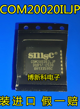 全新原装进口COM20020ILJP COM20020 PLCC-28 微控制器IC假一赔十