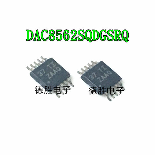DAC8562SQDGSRQ DAC8562SDGSR DAC8562 丝印 ZAAQ数模转换器芯片