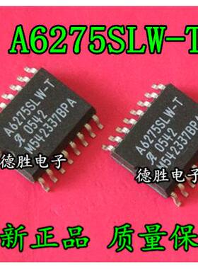A6275SLW-T A6275SLW SOP16 全新进口芯片现货
