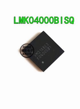 LMK04000BISQ LMK04000BISQX LMK04000BISQE K04000BI原装现货QFN