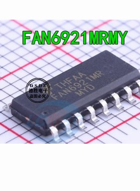 FAN6921MRMYD FAN6921MRMY FAN6921MR SOP16 电源管理IC全新