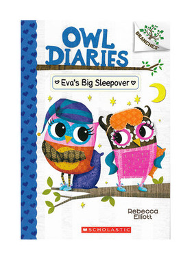 OWL DIARIES 9 EVA'S BIG SLEEPOVER猫头鹰日记9 伊娃的睡衣派对  学乐大树系列  5-7岁儿童桥梁章节书 英语课外阅读提升读物书籍