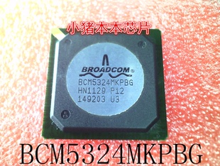 新 BCM5324MKPBG BCM5324MKP8G BGA封裝