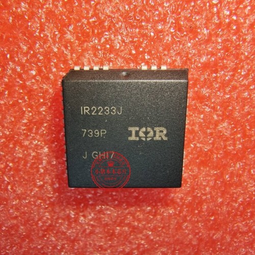 IR2233J   IR2233JTRPBF   PLCC IR2233STRPBF  SOP IR2233 DIP28