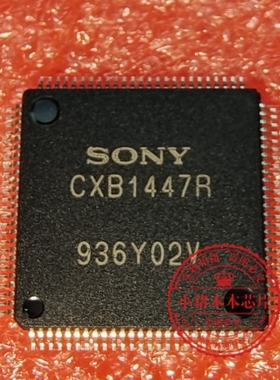 CXB1447R  CXB1447R-T6    QFP全新控制器芯片