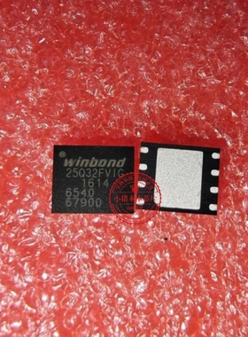 W25Q32FVZPIG 丝印：25Q32FVIG WSON8  新的  一个 起拍