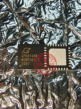 GPD8104B GPD81048  GPD8104B-005A-QVMT1 QFN32   新的 一个起拍