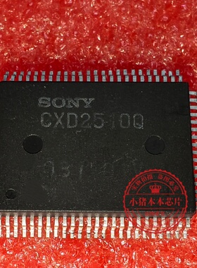 CXD2510Q CXD2515Q CXD2500BQ CXD2587Q CXD2422R CXD2595R 全新