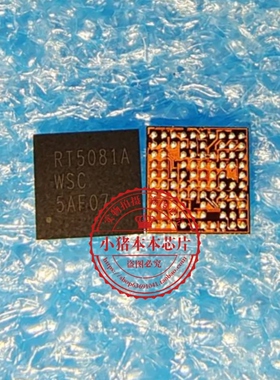 RT5081AWSC  RT5081A  RT5081AMSC  WLCSP   新的   一个起拍