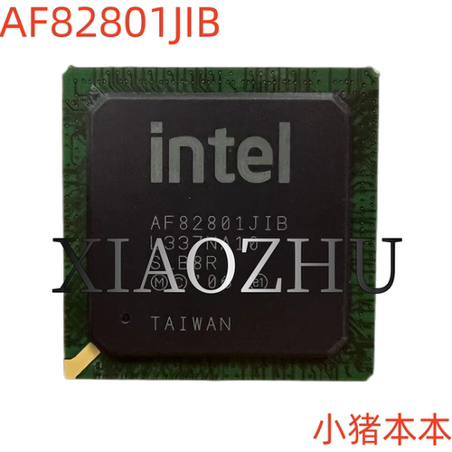 AF82801JIB芯片82801JIB801JIB