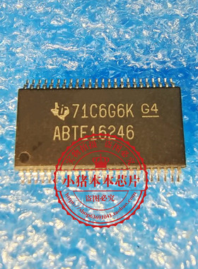 SN74ABTE16246DGGR ABTE16246 TSSOP   新的  一个起拍