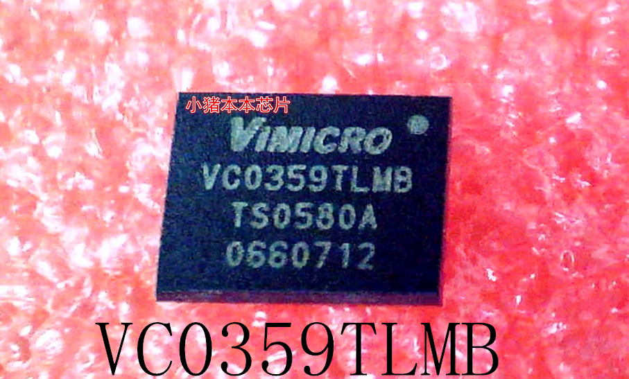 VC0359TLMB    VCO359TLMB     VC0359TLM8    QFN封装    新的