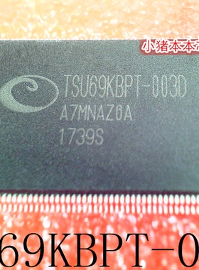 TSU69KBPT-003D     QFP     新的     一个起拍