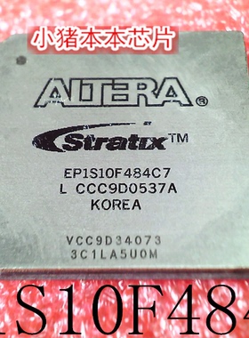 小猪芯片 EP1S10F484C7 EP1S10F484C7N RJ80536 SL7F3 1400/2M