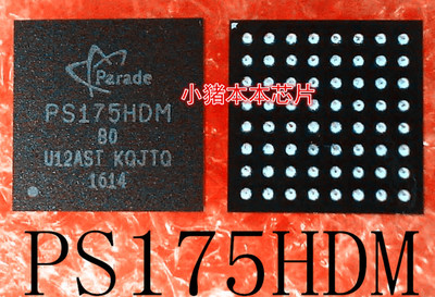 PS175HDMBGA64GTR2-B0        PS175HDM      BGA64      新的