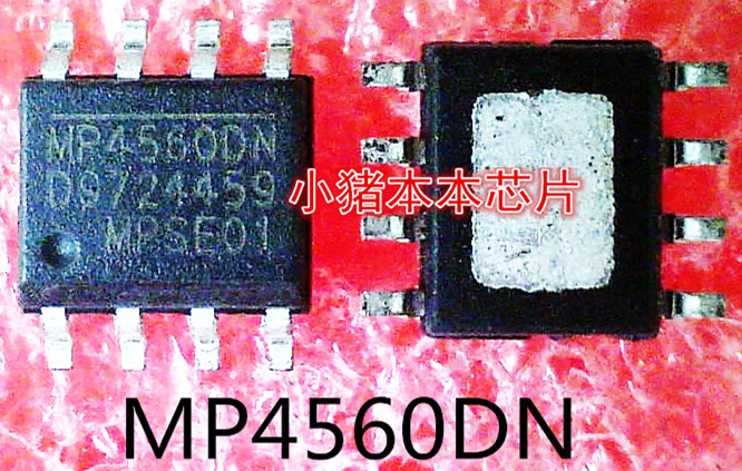 MP4560DN-LF-Z    MP4560DN     MP4560     SOP-8封装   新的