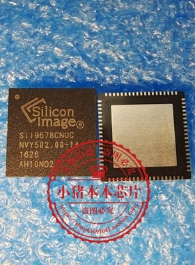 SII9678CNUC SIL9678CNUC SI19678CNUC QFN封装  新的   一个起拍