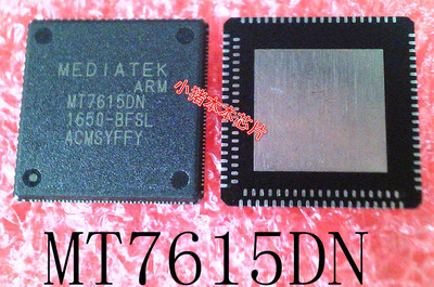 MT7615DN     MT76150N      MT7615ON      版本：BFSL    新的
