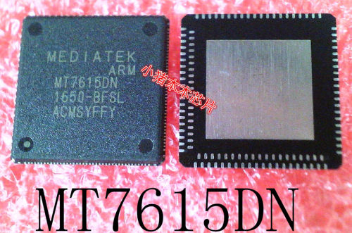 MT7615DN     MT76150N      MT7615ON      版本：BFSL    新的