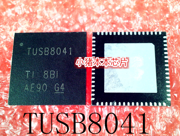 TUSB8041RGCR   丝印  TUSB8041  QFN -64    新的     一个起拍